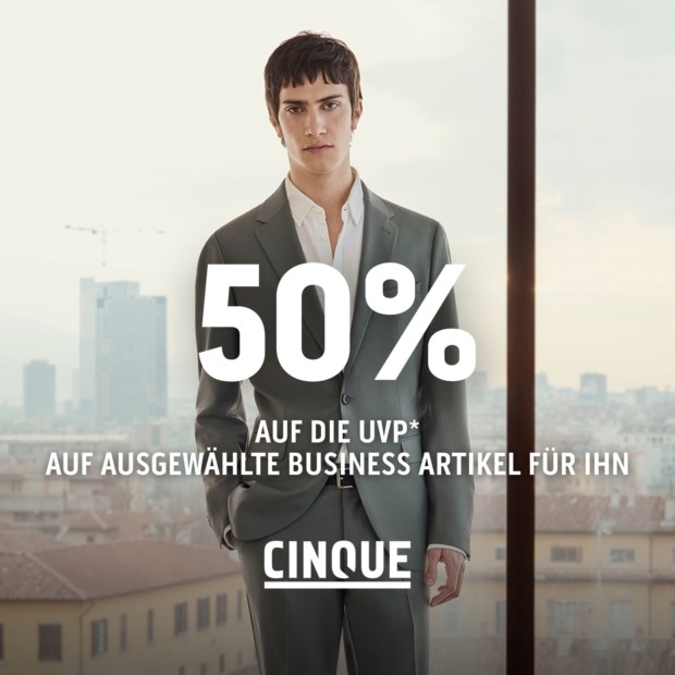 Cinque 50% auf die UVP auf ausgewählte Business Artikel (A)