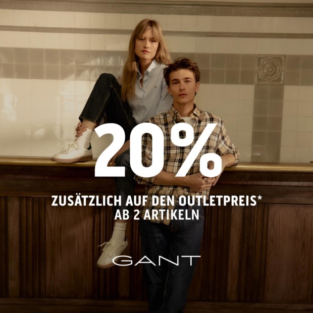 Gant 20% zusätzlich ab 2 Artikeln - VOS (A)