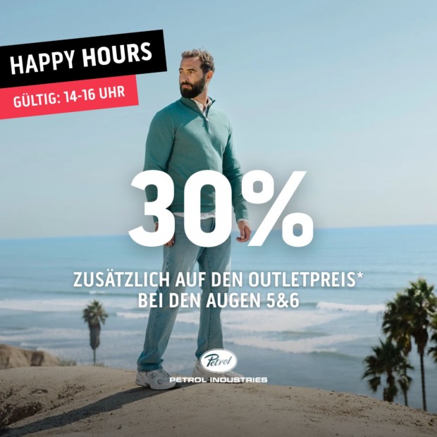 Petrol Industries 30% zusätzlich bei den Augen 5&6-Happy Hours (A)