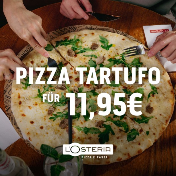 Losteria Trüffelpizza für 11,95€ (A)