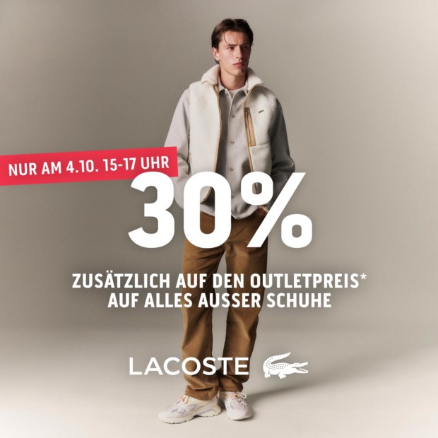 Lacoste 30% - Happy Hour 15-17 Uhr (A)