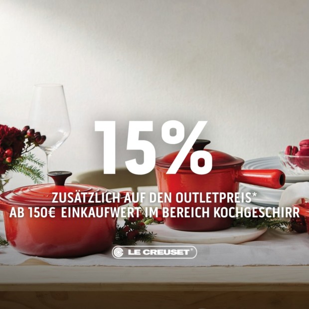 Le Creuset 15% zusätzlich ab 150€ im Bereich Kochgeschirr (A)