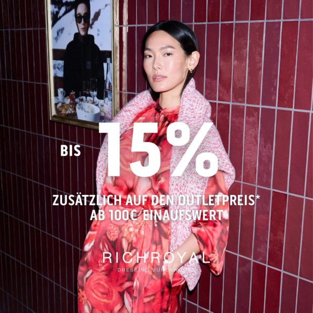 Rich & Royal 15% ab 100€ für Member