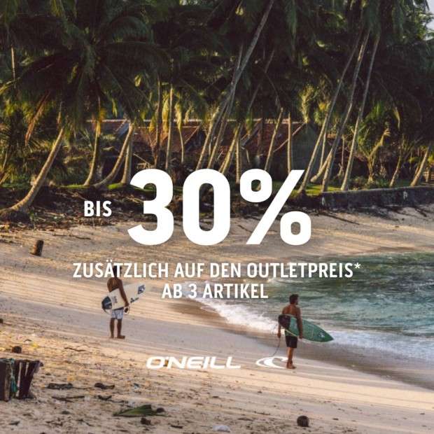 O'Neill 30% ab 3 Artikeln