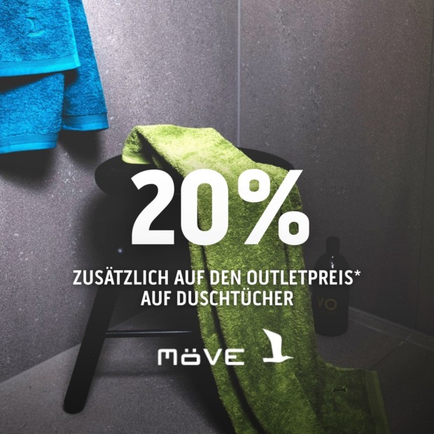 Möve 20% zusätzlich auf alle Duschtücher (A)
