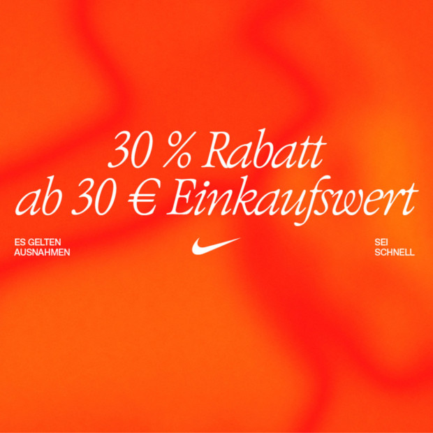 Nike 30% zusätzlich ab 30€ - Summer Sale