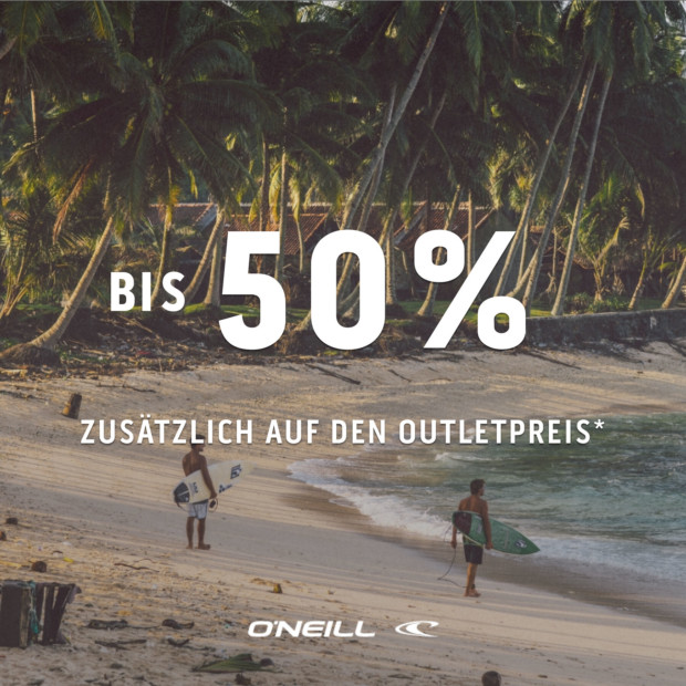 O'Neill Summer Sale bis zu 50% zusätzlich auf den Outletpreis