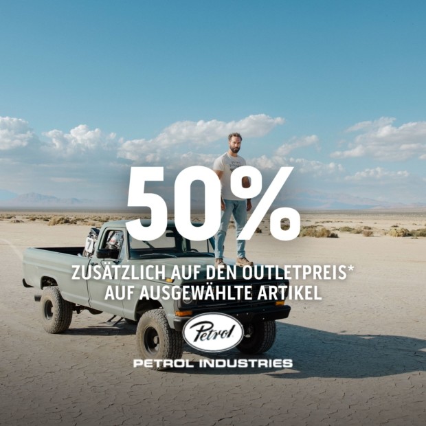 Petrol Industries 50% zusätzlich auf ausgewählte Artikel (A)
