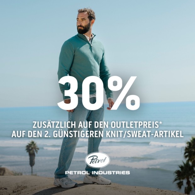 Petrol Industries 30% auf den 2. günstigeren Knit/Sweat Artikel (A)