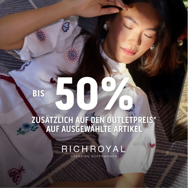Rich & Royal bis zu 50% - Summer Sale (A)