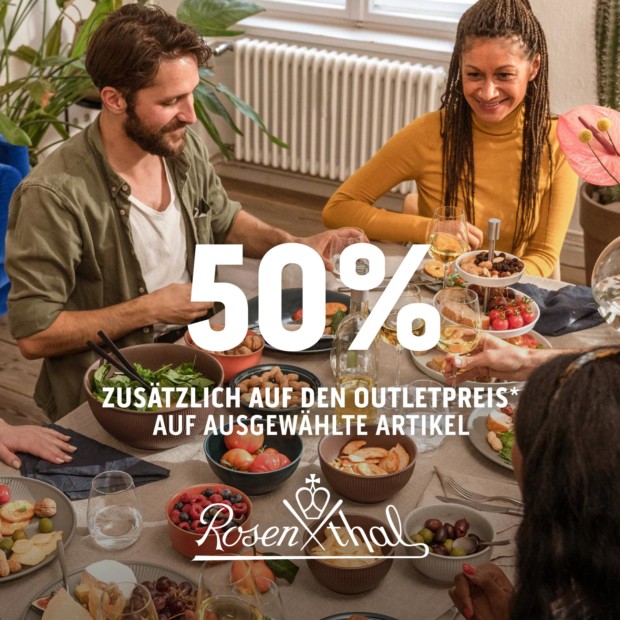 Rosenthal 50% auf ausgewählte Artikel (A)