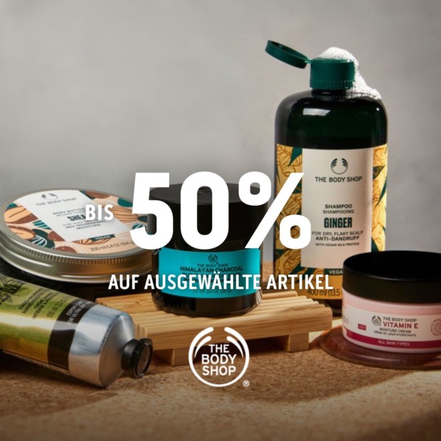 The Body Shop 50% zusätzlich auf ausgewählte Artikel (A)