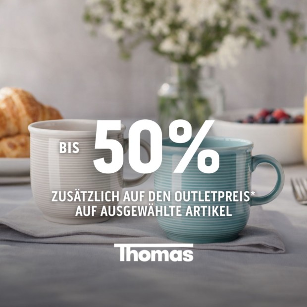 Thomas bis zu 50% auf ausgewählte Artikel (A)