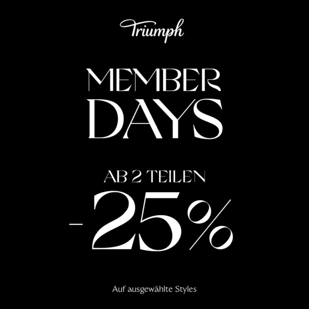 Triumph Member Days 25% ab 2 Artikeln