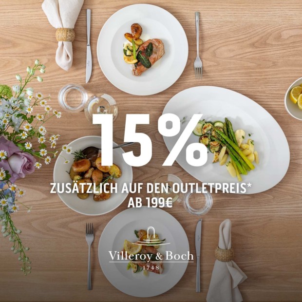 Villeroy & Boch 15% ab 199€ (A)