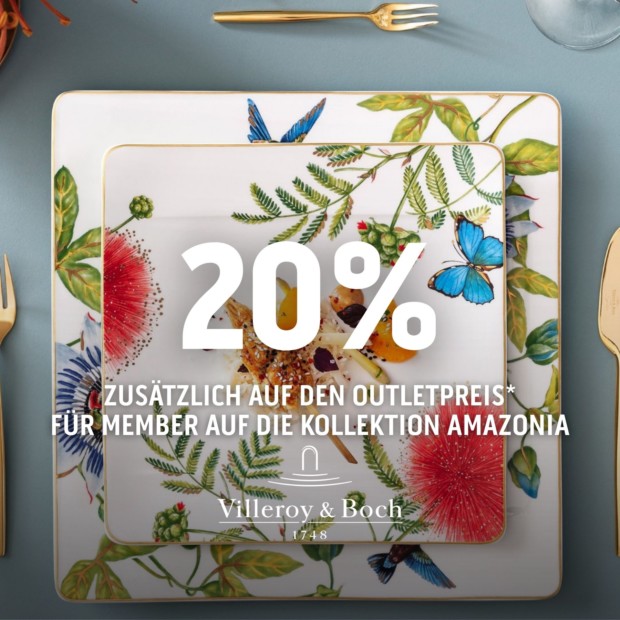 Villeroy & Boch 20% auf Amazonia