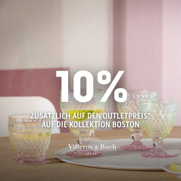 Villeroy & Boch 10% auf Kollektion Boston (A)