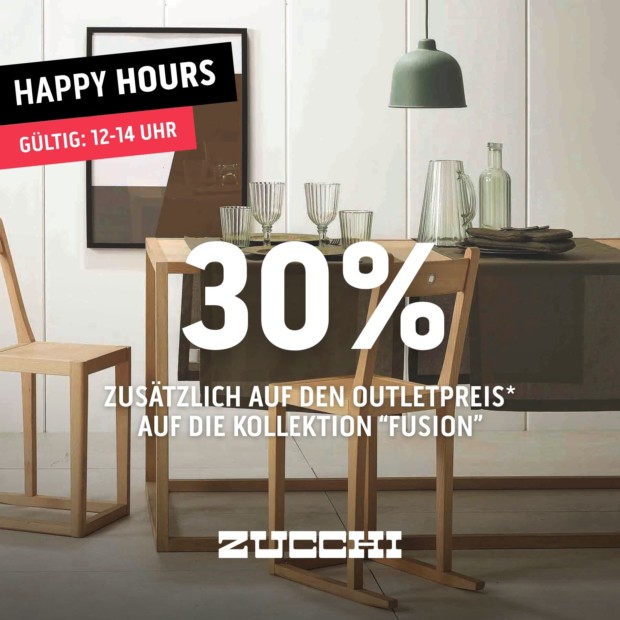 Zucchi 30% zusätzlich auf Fusion-Happy Hours (A)