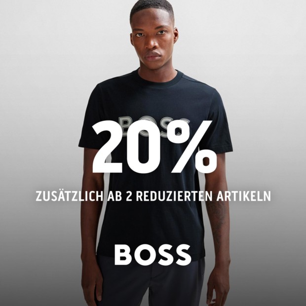 Boss 20% zusätzlich ab 2 reduzierten Artikeln
