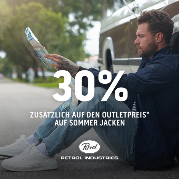 Petrol Industries 30% zusätzlich auf Sommer Jacken