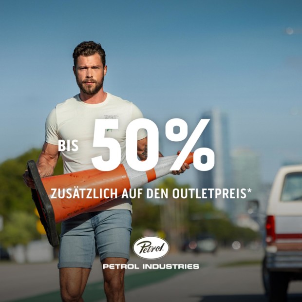 Petrol Industries bis zu 50% auf den Outletpreis