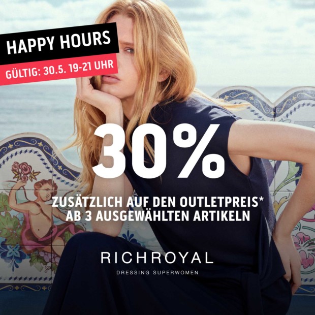 Rich & Royal 30% zusätzlich ab 3 Artikeln - Happy Hours (A)