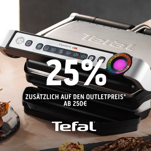 Tefal 25% ab 250€ (A)