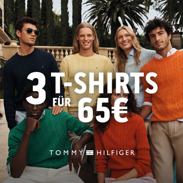 Tommy Hilfiger Tee Promotion 3 für 65€ (A)