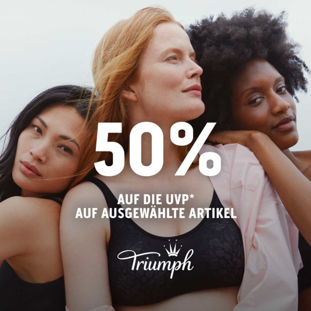 Triumph 50% auf die UVP auf ausgewählte Artikel (A)